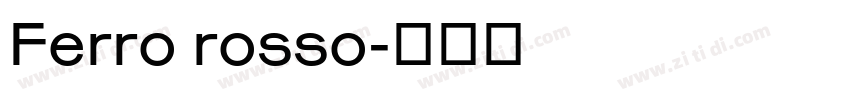 Ferro rosso字体转换